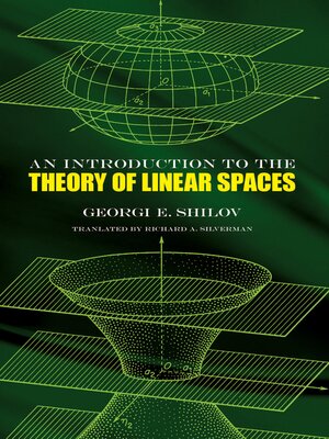 cover image of An Introduction to the Theory of Linear Spaces